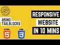 Building a Responsive Website with Tailblocks in just 10 minutes