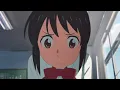 前前前世 movie edit - RADWIMPS | 君の名は。 Zenzenzense from Your Name [AMV]