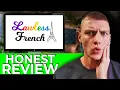 Lawless French Honest Review Real User Experience Best Site to Learn French Fast