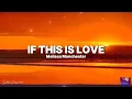 Lagu Melissa Manchester - If This Is Love ( Lyrics Video )