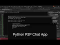 Python P2P Chat App in Visual Studio 2022 GitHub Copilot