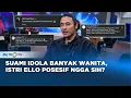 Download Lagu Dapat Testimoni dari Istri, Ello Mau Langsung Telfon? #QNA