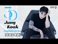 Download Lagu JungKook 3D feat. Jack Harlow (中文歌詞) English Lyrics 田柾國 (田柾国)