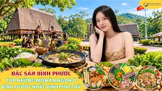 Đặc Sản Bình Phước I Đến Bình Phước bạn sẽ ăn những món gì, mua gì làm quà I Video 4K