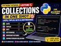 Python Collections in One Shot Lists Tuples Sets Dictionaries Python Tutorial