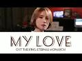 Download Lagu Lyrics Gummy (거미) - My Love (OST The King: Eternal Monarch 더킹: 영원의 군주)