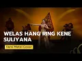 Download Lagu Suliyana - Welas Hang Ring Kene Cover Metal Orchestra