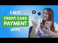 The 5 Best Mobile Payment Apps