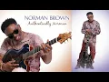 Chillax - Norman Brown - 2026