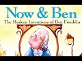 NOW BEN THE MODERN INVENTIONS OF BEN FRANKLIN Journeys AR Read Aloud Second Grade Lesson 30