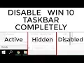 hide Windows 10 Task bar with no thin black line