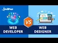 Web Developer vs Web Designer Difference Between a Web Developer and Web Designer Intellipaat