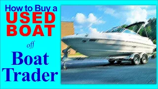 How to Buy a Used Boat for Sale on Boat Trader Bow Rider Deck Boat Pontoon