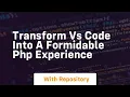 Transform vs code into a formidable php experience
