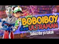 🎤BOBOIBOY GALAXY \u0026 ULTRAMAN - SAYUR KOL (Cover) #7
