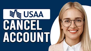 How To Cancel Or Close USAA Account How Do I Cancel My USAA Account