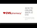 HOW TO SHOP ONLINE AT CVS