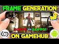 GameHub Update V6 0 1 - Frame Generation On Any Game GameHub Emulator Full Setup Best Setting