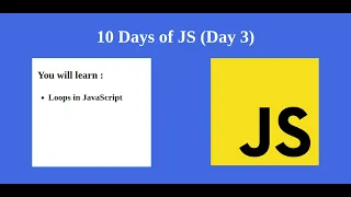Day 3 - JavaScript Tutorial Loops in JavaScript