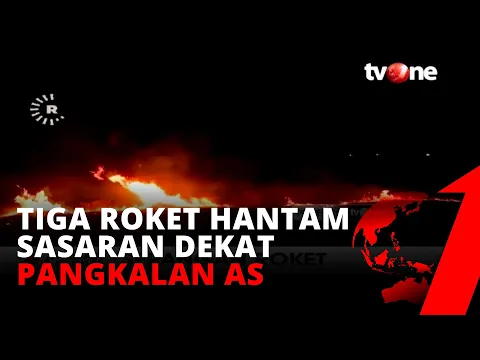 Mengerikan, Tiga Roket Hantam Sasaran Dekat Pangkalan AS di Irak Utara | tvOne
