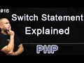 PHP Switch Statement Explained