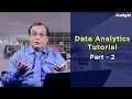 Data Analytics Tutorial Part 2 Data Analysis Tutorial Data Analytics for Beginners
