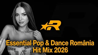Essential Pop & Dance - Romania HIT MIX 2026