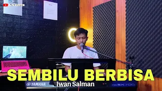 lagu malaysia sembilu berbisa iwan salman live cover aly an nafis
