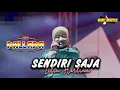 SENDIRI SAJA Lilin Herlina || NEW PALLAPA TEMU AKRAB 03 SNP. ID Surabaya