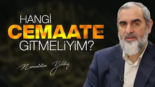 Hangi cemaate gitmeliyim?
