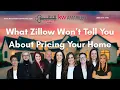 What Zillow Won t Tell You About Pricing Your Home
