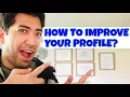 5 ways to improve your profile