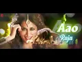 Aao Raja - Yo Yo Honey Singh & Neha Kakkar | Akshay Kumar | Chitrangada Singh