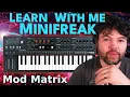 Learn With Me - Minifreak Ep10