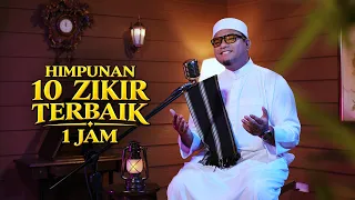 Himpunan 10 Zikir Terbaik Alunan Ketenangan Bazli UNIC 1 Jam Berzikir Tenangkan Hati