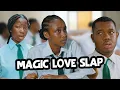 Magic Love Slap - MarkAngelComedy Aunty Success Highschool Worst Class