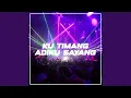 Download Lagu DJ KU TIMANG ADIKU SAYANG