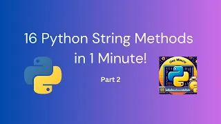 16 Python String Methods in 1 minute Part 2