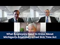 What Employers Need to Know About Michigan s Amended Earned Sick Time Act ESTA