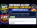 Continuous Delivery with Google Cloud Deploy GSP1079