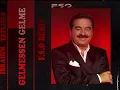 İbrahim Tatlıses - Gelmessen Gelme (F.S.O Remix)