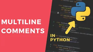 Multiline Comments - 1 Minute Python Tutorial