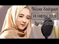 YA HABIBAL QOLBI BY SABYAN [ LYRICS ARAB ]