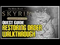 Restoring Order Skyrim Quest