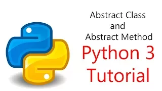 Python Programming - Abstract Class and Abstract Method