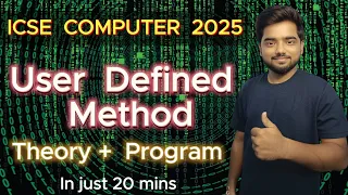 User defined Method Class 10 Icse computer ICSE Java User defined method full Theory Program