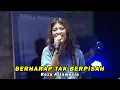 Download Lagu BERHARAP TAK BERPISAH - REZA ARTAMEVIA | Cover by Nabila Maharani with NM BOYS