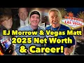 EJ Morrow Vegas Matt 2025 Net Worth Career