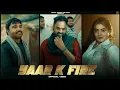 Download Lagu Yaar K Fire ( Lyrical Song )| Narender Bhagana | Navin Naru, Monika Mishra | New Haryanvi Song 2025