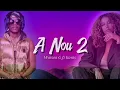 Watson G ft Kanis - A NOU 2 - ( Video Lyrics )